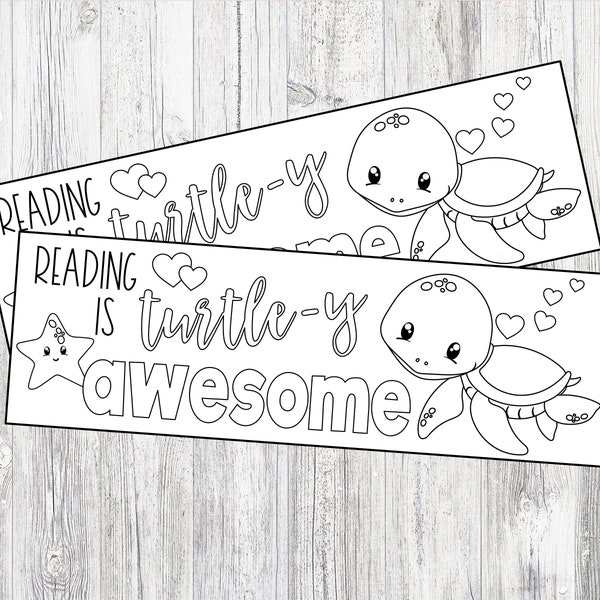 DIY Turtle Bookmarks. Reading is Turtle-y Awesome. Print & Coloring Your Own Bookmark Instant Digital Download. Perfect for Class Party