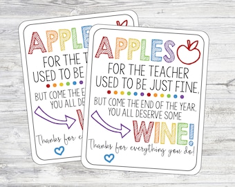 Printable Teacher Wine Tag. Apple For Teacher Used To Be Fine, You All Deserve Wine. Wine Teacher Appreciation Tag.Instant Digital Download.