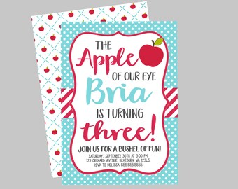 Apple Of My Eye Birthday Party Invitation. Personalized Printable Apple Party Invitation. Apple Picking Party, Apple Orchard Party.