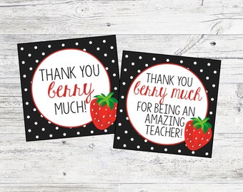 Thank You Berry Much Tags. Strawberry Thank You Tags for Teacher's Appreciation Or Everyday! Instant Digital Download. Printable Gift Tags