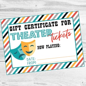 Printable Gift Certificate for Theater Tickers. Play/Broadway/Theater Ticket Gift Certificate. Instant Digital Download.