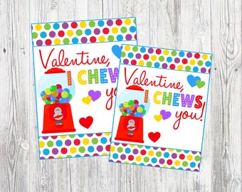 Printable Valentine I CHEWS You Tags & Cards. Rainbow Gum Ball Valentine's Day Cards and Tags. Instant Digital Download Files.