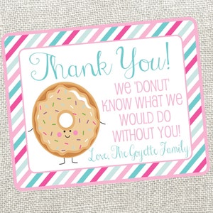 Donut Dankeschön Karte. Für Krankenschwestern, Lehrer, Nachbarn, Freunde, jedermann! Wir 'Donut' wissen, was wir ohne Euch machen würden.