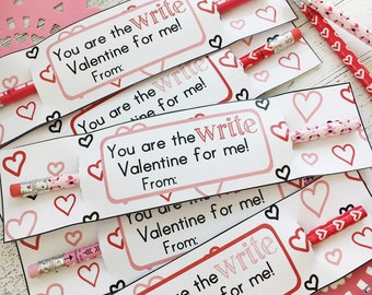 Printable You are the WRITE Valentine for me! Pencil or Pen Valentine Cards. Instant Digital Download. Perfect for Class Valentine Exchange.