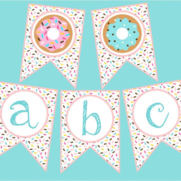 Sprinkle Donut Banner. Full Alphabet, Numbers & Donuts. For Birthday Party, Baby Shower, Class, Printable Banner, Instant Digital Download.