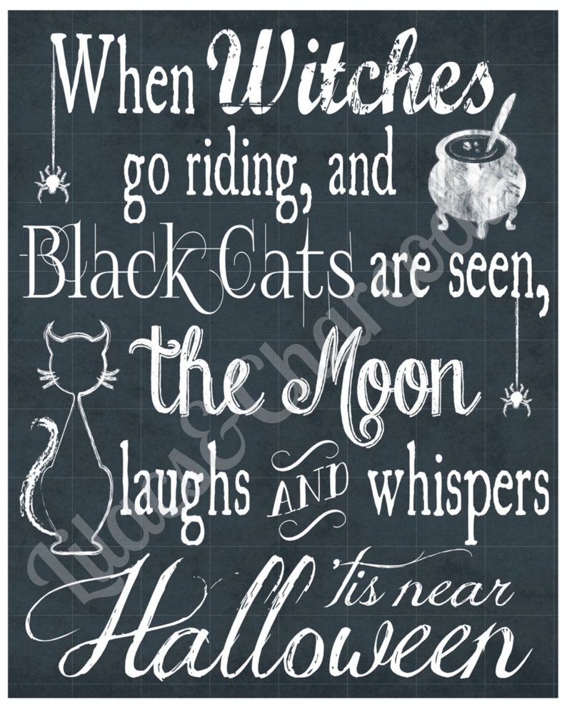 When Witches Go Riding Halloween Chalkboard Sign. 8x10 Halloween Digital Sign. Printable Halloween Sign image 2