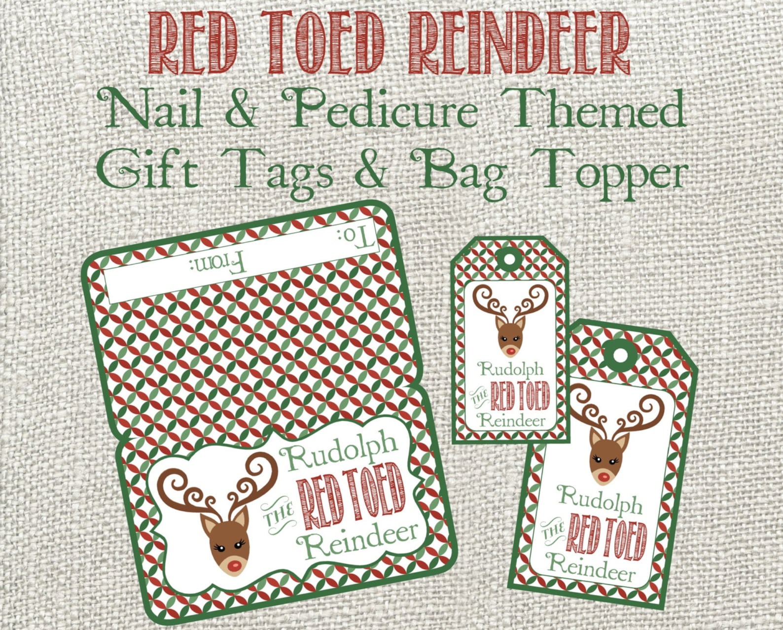 Rudolph the Red-toed Reindeer Gift Tags and Bag Topper. Perfect for ...