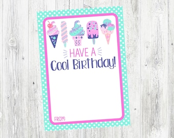 Have A Cool Birthday! Ice Cream Gift Card Holder Cards for Birthday Gift, Kids Birthday, Birthday Gift Card. Instant Digital Download.