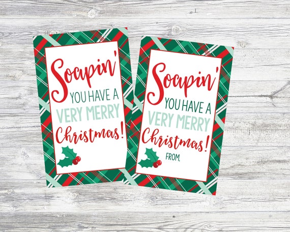 Soapin' You Have A Very Merry Christmas Printable 