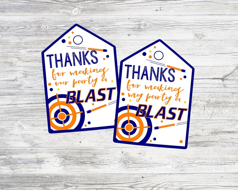 Printable Favor Tag for Dart Gun Party. Thanks For Making My Party A Blast. Instant Digital Download. Ready Aim Party Favor Tag image 1