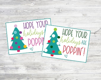 Hope Your Holidays are Poppin'! Printable Christmas Tags to Pair W/ Pop Toys or Popcorn. Instant Digital Download.