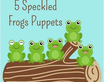 5 Little Speckled Frogs Printable Puppets! Instant Digital Download. Fun Activity for your Baby or Toddler!