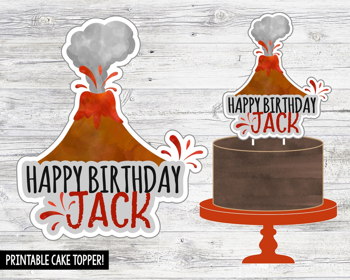 Printable Volcano Party Cake Topper. Personalized Cake Topper Etsy