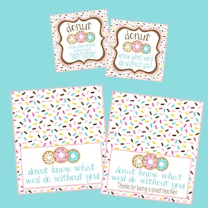 Donut-weiß, was wir ohne Dich tun würden! Donut Dankeschön Tags und Taschen Topper. Perfekt für die Wertschätzung des Lehrers! Sofortiger digitaler Download.