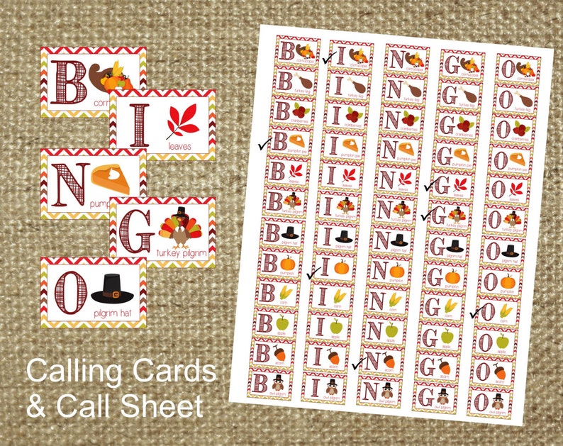 May include: A Thanksgiving bingo game with calling cards and a call sheet. The cards feature images of corn, leaves, pumpkin pie, a turkey, a pilgrim hat, and acorns. The call sheet has a grid of letters B, I, N, G, and O with images of the same items.