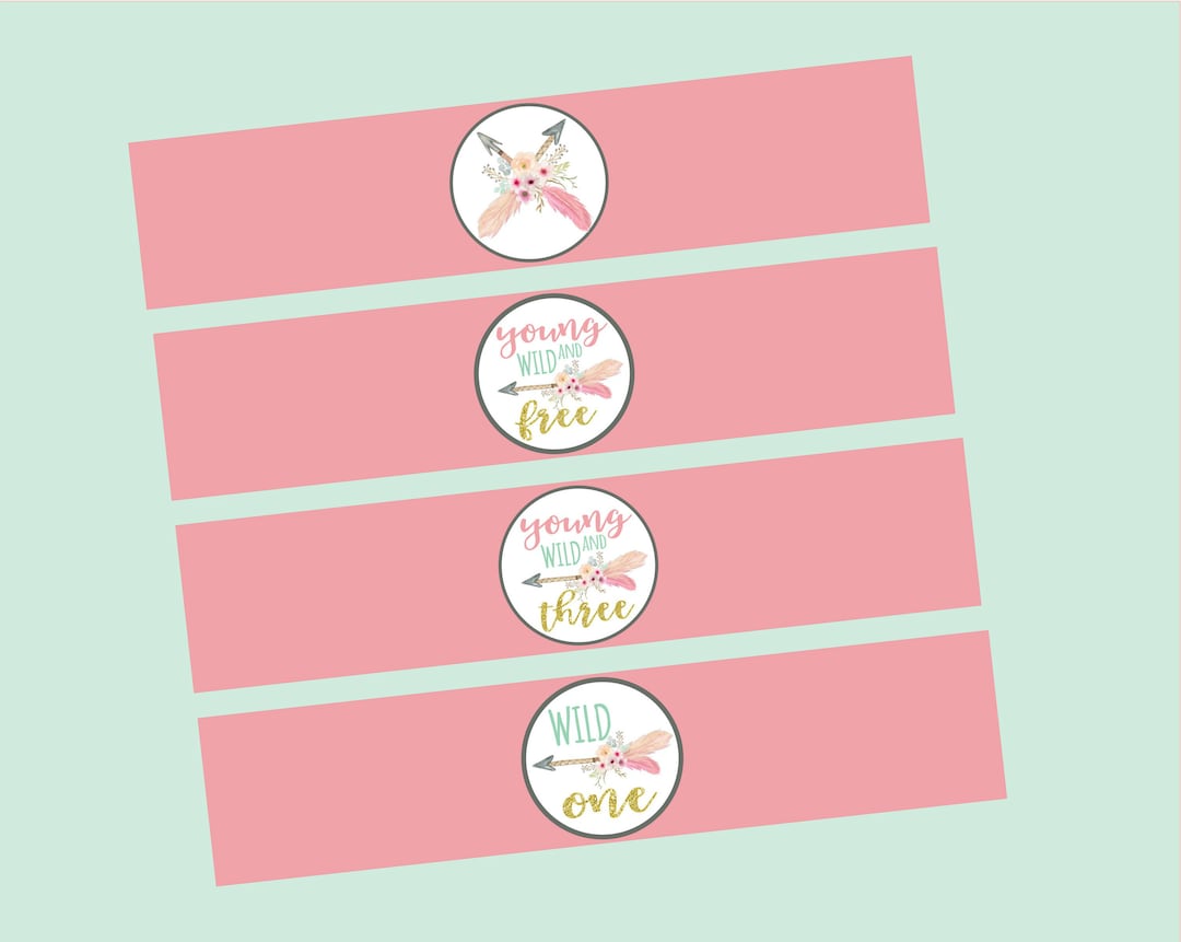 Printable Boho Water Bottle Labels. Wild One, Young Wild & Three Banner