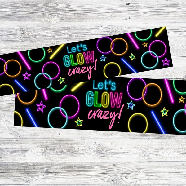 Printable Neon Glow Party Water & Sports Drink Labels. Let's Glow Crazy Party. Instant Digital Download.