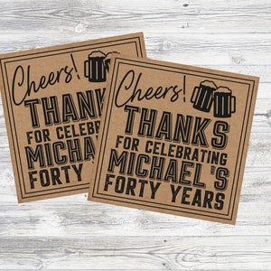 Personalized Cheers & Beers Party Favor Tags. Personalize with any name and any age. Personalized Digital File Tags.
