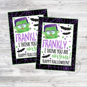 Druckbare Halloween Tags. Ehrlich gesagt, denke ich, dass du großartig bist. Frankenstein's Monster Lecker Taschenanhänger. Sofortiger digitaler Download-Dateien.