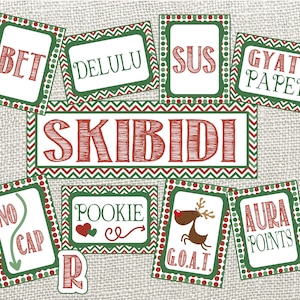 May include: A set of 10 Christmas-themed printable gift tags with red and green chevron and polka dot patterns. The tags feature phrases like "Bet", "Delulu", "Sus", "Gyat Paper", "No Cap", "Pookie", "G.O.A.T", "Aura Points", and "Skibidi".
