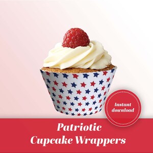 Patriotic Cupcake Wrappers printable / Independence Day / 4th of July party decor / American flag / red and blue stars on white USA