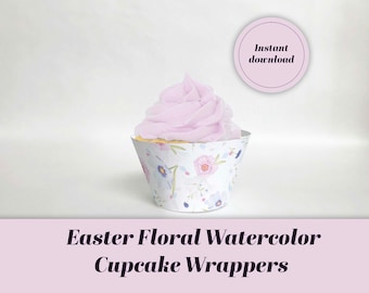 Easter Floral Cupcake Wrappers: Watercolor Pastel Design (Digital Download)
