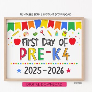 First Day of PRE-K4 Sign, INSTANT DOWNLOAD First Day of School Sign Printable First Day of School Sign Chalkboard First Day of Pre K4 Sign