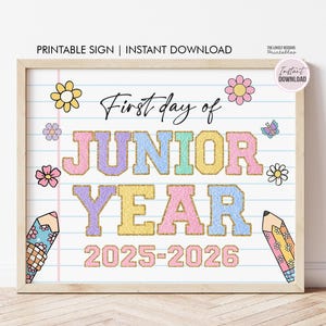 First day of Junior Year Sign, First Day of 11th grade Class of 2027, INSTANT DOWNLOAD, Printable Eleventh Grade School Sign Digital