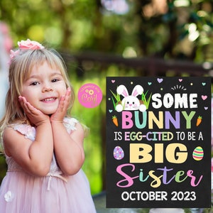 EDITABLE Easter Big Sister Pregnancy Announcement Easter Eggs Some Bunny Promoted to Big Sister Sign Printable Pregnancy Reveal Template