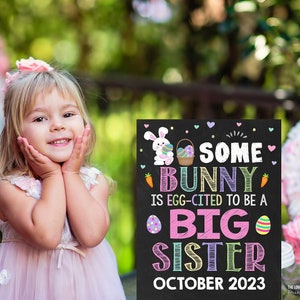 Easter Big Sister Pregnancy Announcement, Easter Eggs Some bunny is promoted to big sister sign Printable, Pregnancy Reveal Some Bunny Baby