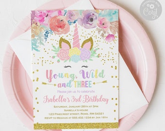 May include: A pink and white birthday invitation with a unicorn illustration and gold glitter accents. The text reads "Young, Wild and Three. Please join us to celebrate Isabella's 3rd Birthday. Saturday, January 26th at 3pm. Isabella's House. 123 Pinecrest Street, Rome, RM 54321. RSVP to Meghan at 555-432.1234 by Jan 16th."