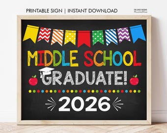 Mittelschule GRADUATION Zeichen, Mittelschule GRADUATION, letzter Tag der 8.Klasse Zeichen, Sofort Download, Fotorequisite, Druckbare Datei