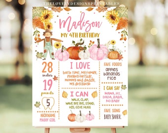 May include: A printable 4th birthday sign with a fall theme. The sign features a girl's name, "Madison", and details about her age, height, weight, favorite foods, songs, and activities. The sign is decorated with pumpkins, sunflowers, and fall leaves.