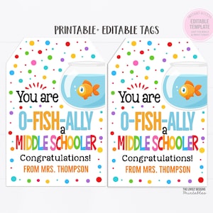 You are o-fish-ally a Middle Schooler tag O Fish Ally 5th grade 6th grade Classroom student goldfish gift Congratulations Editable