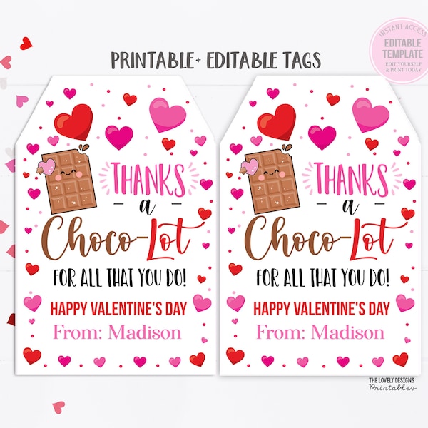 Valentines Day Chocolate Tag Valentine Thanks a Choco-Lot Label Teacher Appreciation Employee Staff PTA PTO Editable Download Printable