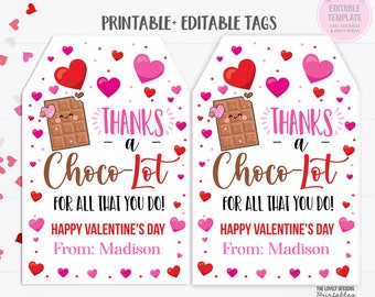 Valentines Day Chocolate Tag Valentine Thanks a Choco-Lot Label Teacher Appreciation Employee Staff PTA PTO Editable Download Printable