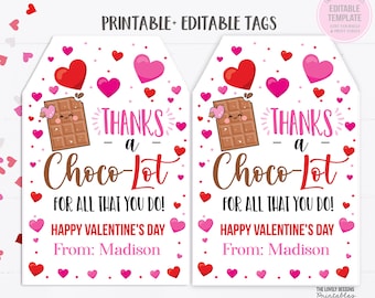 Valentines Day Chocolate Tag Valentine Thanks a Choco-Lot Label Teacher Appreciation Employee Staff PTA PTO Editable Download Printable