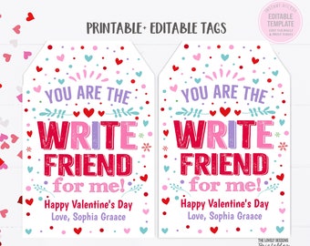 Valentine' s Day Pencil Gift Tags You're The Write Friend For Me Tag Valentine Preschool Classroom Gift Tag Editable Instant Download