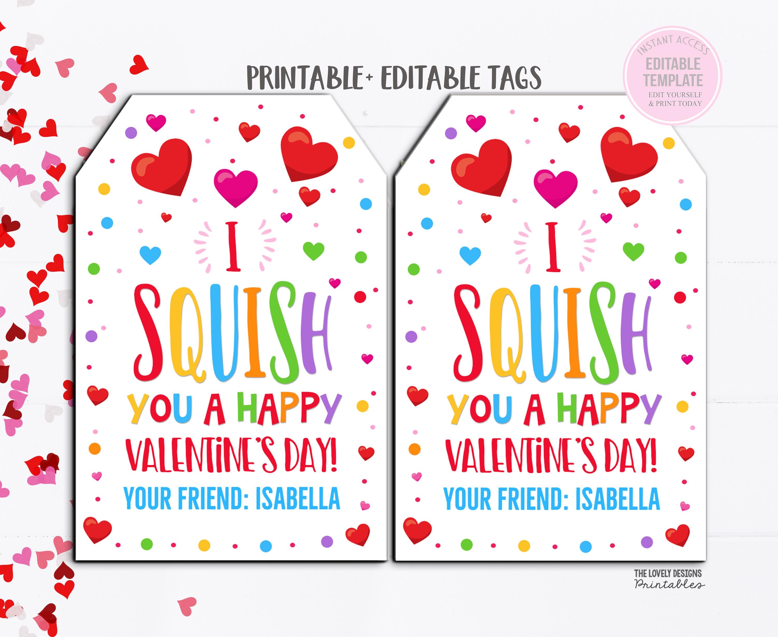 I Squish You Squishies Happy Valentine's Day Squishie Squeeze Squeeze Squishie, étiquette-cadeau, jouet pour la Saint-Valentin, modèle modifiable