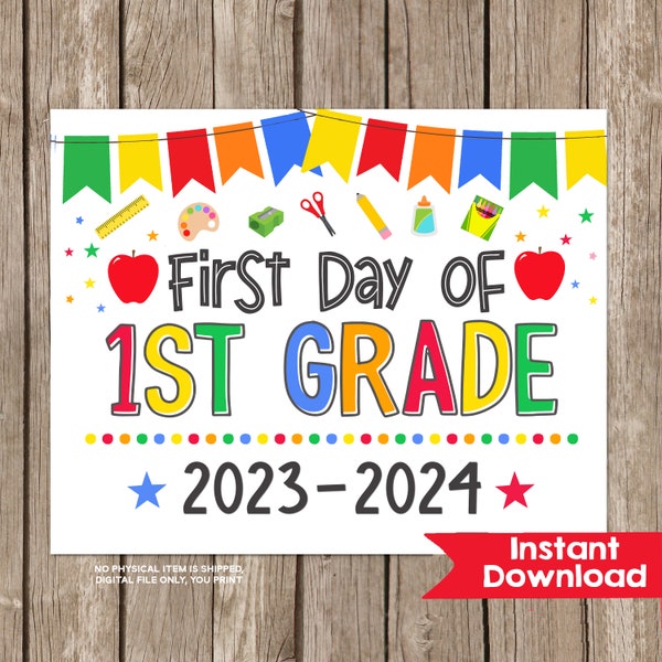 First Day of 1st Grade Sign Printable INSTANT DOWNLOAD Photo Prop First Day of First Grade Sign Chalkboard Back to School Sign