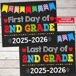 Erster Tag und letzter Tag der 2.Klasse Kreidetafel Set Erster Tag der zweiten Klasse SOFORTIGER DOWNLOAD Foto-Requisite Back to School Schild Tafel
