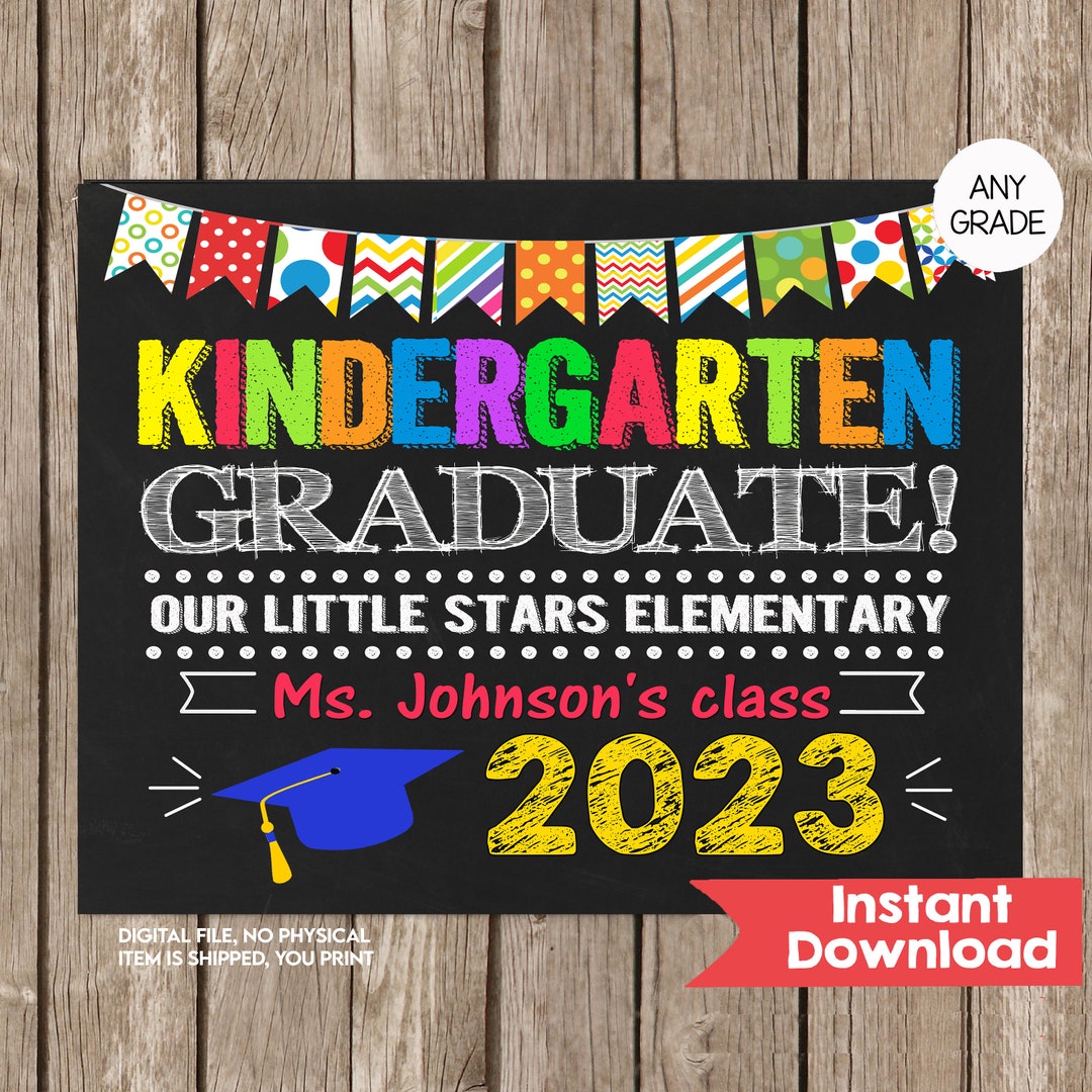 KINDERGARTEN GRADUATION Sign Personalized,kindergarten Graduate,last ...