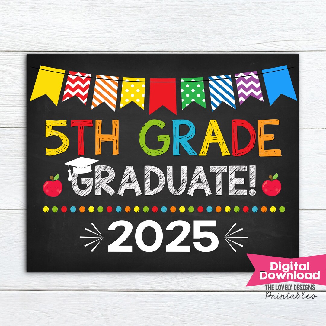 5th Grade Graduation Sign: Photo Prop, Printable File (instant Download ...