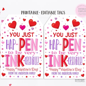 Hap-PEN INK-credible Valentine Tag, caneta de tinta Valentine Gift Favor Tags Professor PTO Co-Worker Staff Employee Valentine Printable Editable Tags