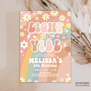 EDITABLE Eight Is A Vibe Groovy 8th Birthday Party Invitation Daisy Rainbow Groovy Rainbow Hippie Retro 70&#39;s Party PRINTABLE DOWNLOAD GRM4