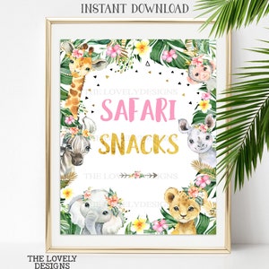 May include: A printable sign with a pink and gold safari theme. The sign says "Safari Snacks" and features a variety of jungle animals including a giraffe, zebra, rhino, monkey, elephant, and lion. The animals are surrounded by tropical leaves and flowers.