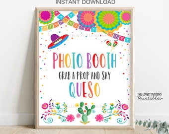 Fiesta Photo Booth Grab a Prop and Say Queso Sign Fiesta Bridal Baby Shower Mexican Cactus Birthday Sign Flag Colors INSTANT DOWNLOAD FFC7