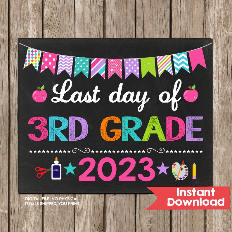 Last Day of Third Grade Chalkboard Sign Last Day of 3rd Grade - Etsy
