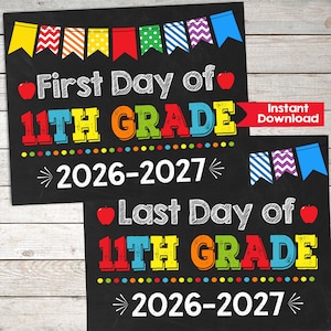May include: Two black chalkboard-style signs featuring colorful bunting at the top, red apple icons, and multi-colored text. One sign reads First Day of 11TH GRADE 2026-2027, and the other reads Last Day of 11TH GRADE 2026-2027 with a red banner.