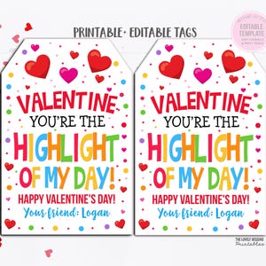Textmarker Valentinstag Tags Sie sind das Highlight meines Tages Geschenkanhänger Vorschule Valentinstag Klassenzimmer Druckbare Nicht-Süßigkeiten bearbeitbare Tags